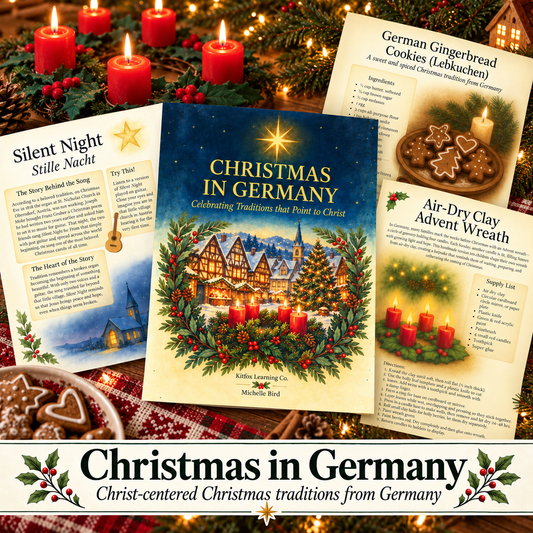 Christmas in Germany – Christ-Centered Christmas Unit Study